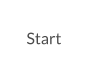 Start