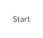 Start
